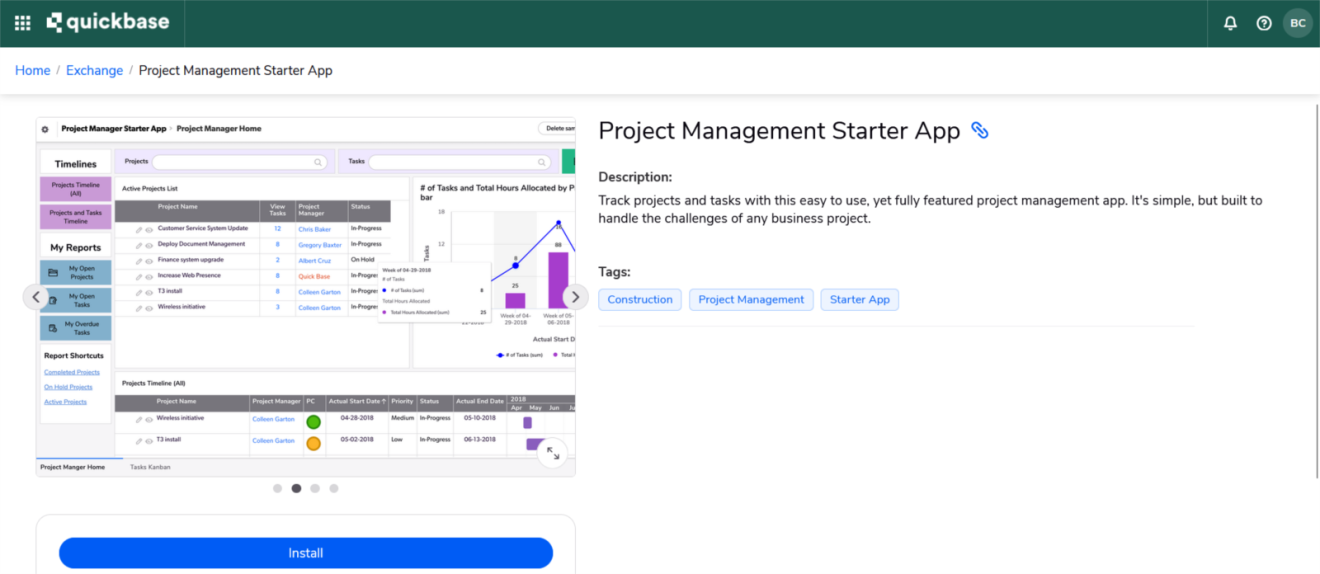 The Project Management Starter App from the Quickbase app exchange